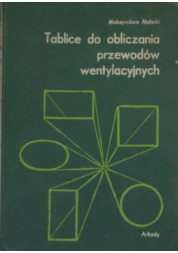 Tablice do obliczania przewodów wentylacyjnych