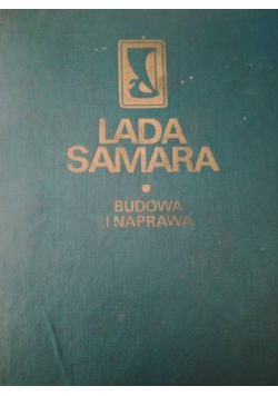 Lada Samara Budowa i naprawa