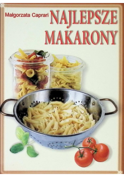 Najlepsze Makarony