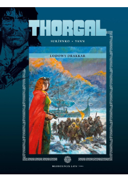 Thorgal Tom 63 Lodowy Drakkar