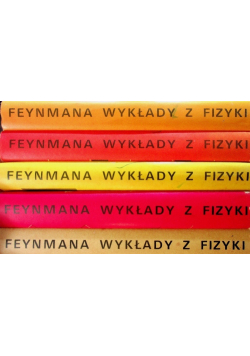 Feynmana wykłady z fizyki Tom 1 do 3