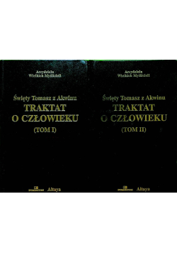 Traktat o człowieku Tom 1 i 2