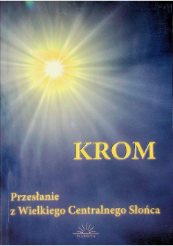 Krom przesłanie z wielkiego centralnego słońca