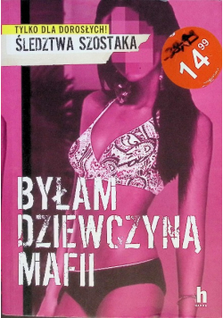 Byłam dziewczyną mafii
