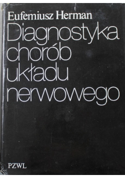 Diagnostyka chorób układu nerwowego