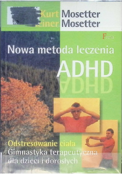 Nowa metoda leczenia adhd