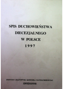 Spis Duchowieństwa Diecezjalnego w Polsce 1997