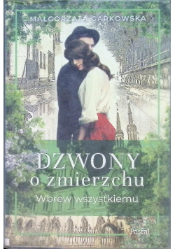 Dzwony o zmierzchu Część 1