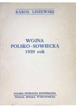 Wojna polsko - sowiecka 1939 rok