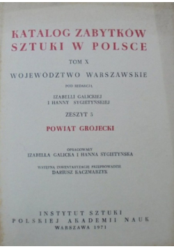 Katalog zabytków sztuki w Polsce Tom X Zeszyt 5