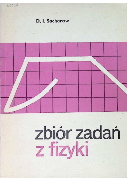 Zbiór zadań z fizyki