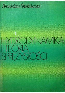 Hydrodynamika i teoria sprężystości