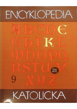 Encyklopedia katolicka Tom 9
