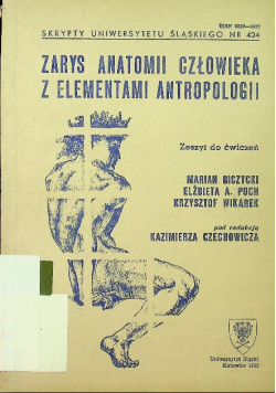 Zarys anatomii człowieka z elementami antropologii
