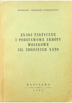 Znaki taktyczne i podstawowe skróty wojskowe sił zbrojnych NATO