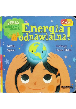 Energia odnawialna! Akademia mądrego dziecka