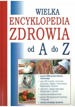 Wielka encyklopedia zdrowia od A do Z