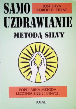 Samo uzdrawianie metodą Silvy