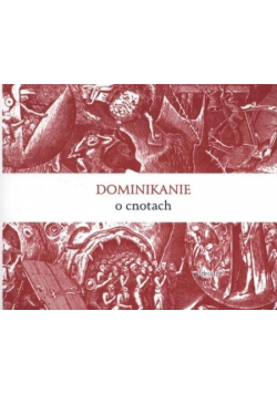 Dominikanie o cnotach