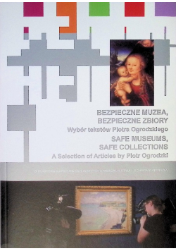 Bezpieczne muzea, bezpieczne zbiory