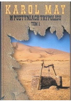 W pustyniach trypolisu Tom 1