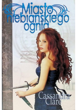 Miasto Niebiańskiego Ognia
