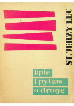 Kpię i pytam o drogę