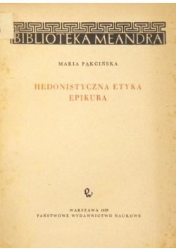 Hedonistyczna etyka Epikura