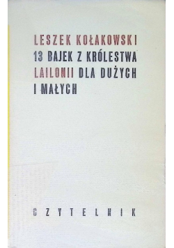 13 bajek z królestwa Lailonii dla dużych i małych
