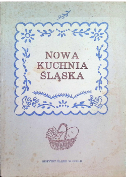 Nowa kuchnia śląska
