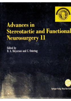 Advances in Stereotactic and Functional Neurosurgery 11