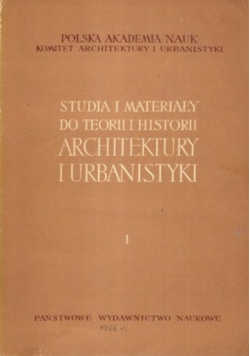 Studia i materiały do teorii i historii architektury i urbanistyki