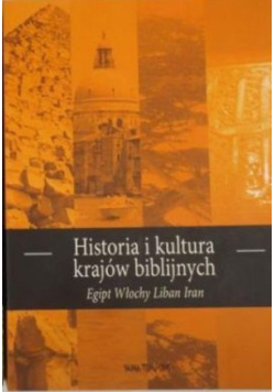 Historia i kultura krajów biblijnych Tom 2