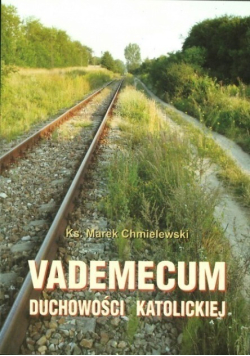 Vademecum duchowości katolickiej