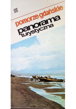 Pomorze Gdańskie Panorama turystyczna