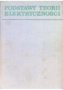 Podstawy teorii elektryczności