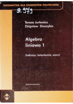 Algebra liniowa definicje twierdzenia wzory