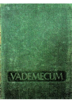 Vademecum Lekarza Praktyka Tom 1