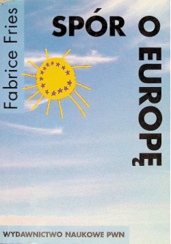 Spór o Europę