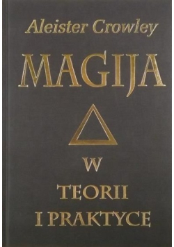 Magija w teorii i praktyce