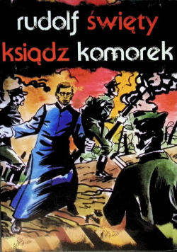 Rudolf święty ksiądz komorek