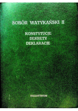 Sobór watykański II Konstytucje dekrety deklaracje