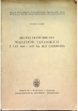 Skutki ekonomiczne najazdów tatarskich z lat 1605-1633 na Ruś czerwoną
