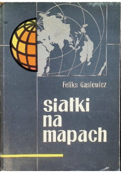 Siatki na mapach