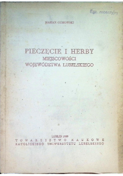 Pieczęcie i herby miejscowości województwa lubelskiego