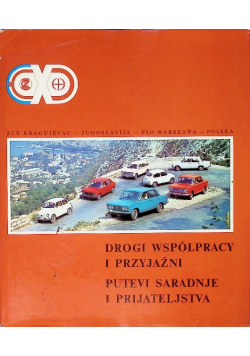 Drogi współpracy i przyjaźni