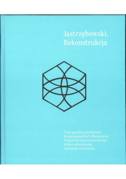Jastrzębowski Rekonstrukcja