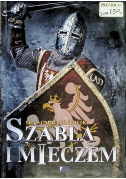 Szablą i mieczem