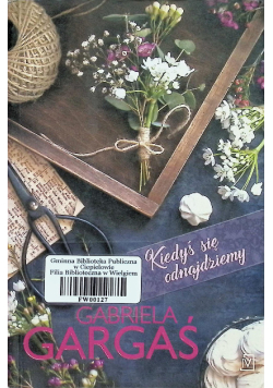 Kiedyś się odnajdziemy