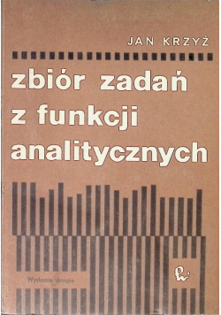 Zbiór zadań z funkcji analitycznych